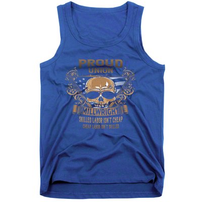 Proud Union Millwright Gift Tank Top