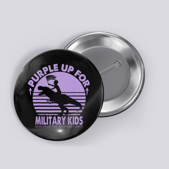 Purple Up Military Month Of The Military T Rex Child Button