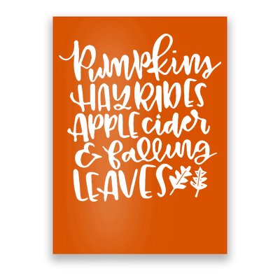 Pumpkin Hayrides Apple cider Falling Leaves Poster