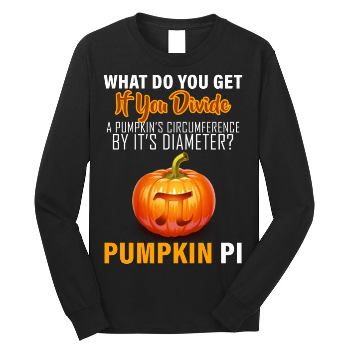 Pumpkin Pi Math Teacher Pun Long Sleeve Shirt