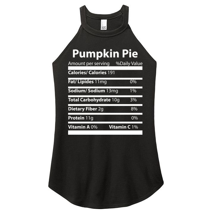 Pumpkin Pie Nutritional Facts Funny Thanksgiving Women's Perfect Tri Rocker Tank