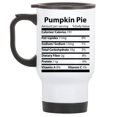 Pumpkin Pie Nutritional Facts Funny Thanksgiving Stainless Steel Travel Mug