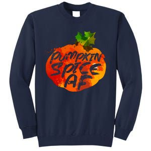 Pumpkin Spice AF Tall Sweatshirt