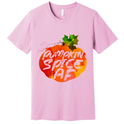 Pumpkin Spice AF Premium T-Shirt