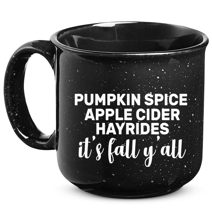  Pumpkin Spice It's Fall Y'all 15oz Campfire Ceramic Mug