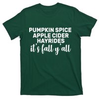  Pumpkin Spice It's Fall Y'all T-Shirt