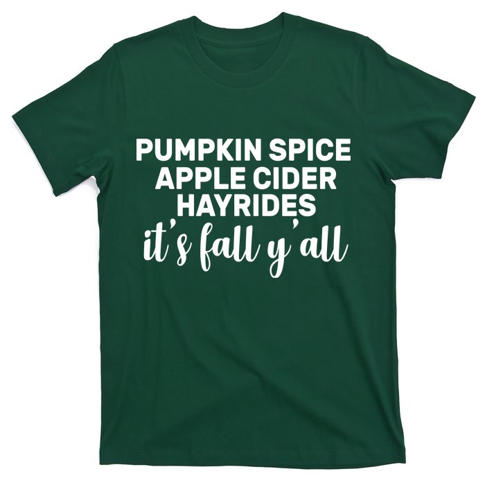  Pumpkin Spice It's Fall Y'all T-Shirt