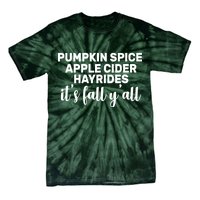  Pumpkin Spice It's Fall Y'all Tie-Dye T-Shirt