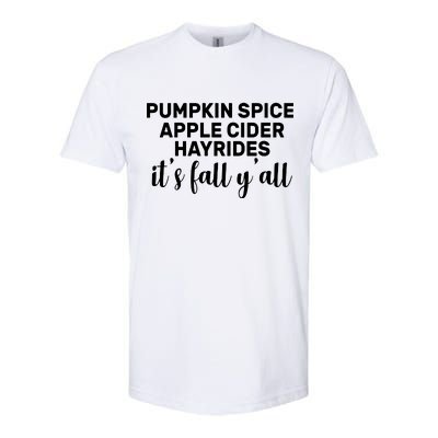  Pumpkin Spice It's Fall Y'all Softstyle® CVC T-Shirt