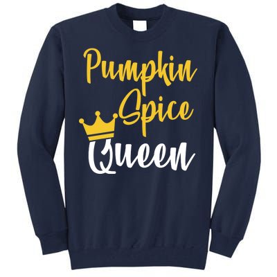 Pumpkin Spice Queen Tall Sweatshirt