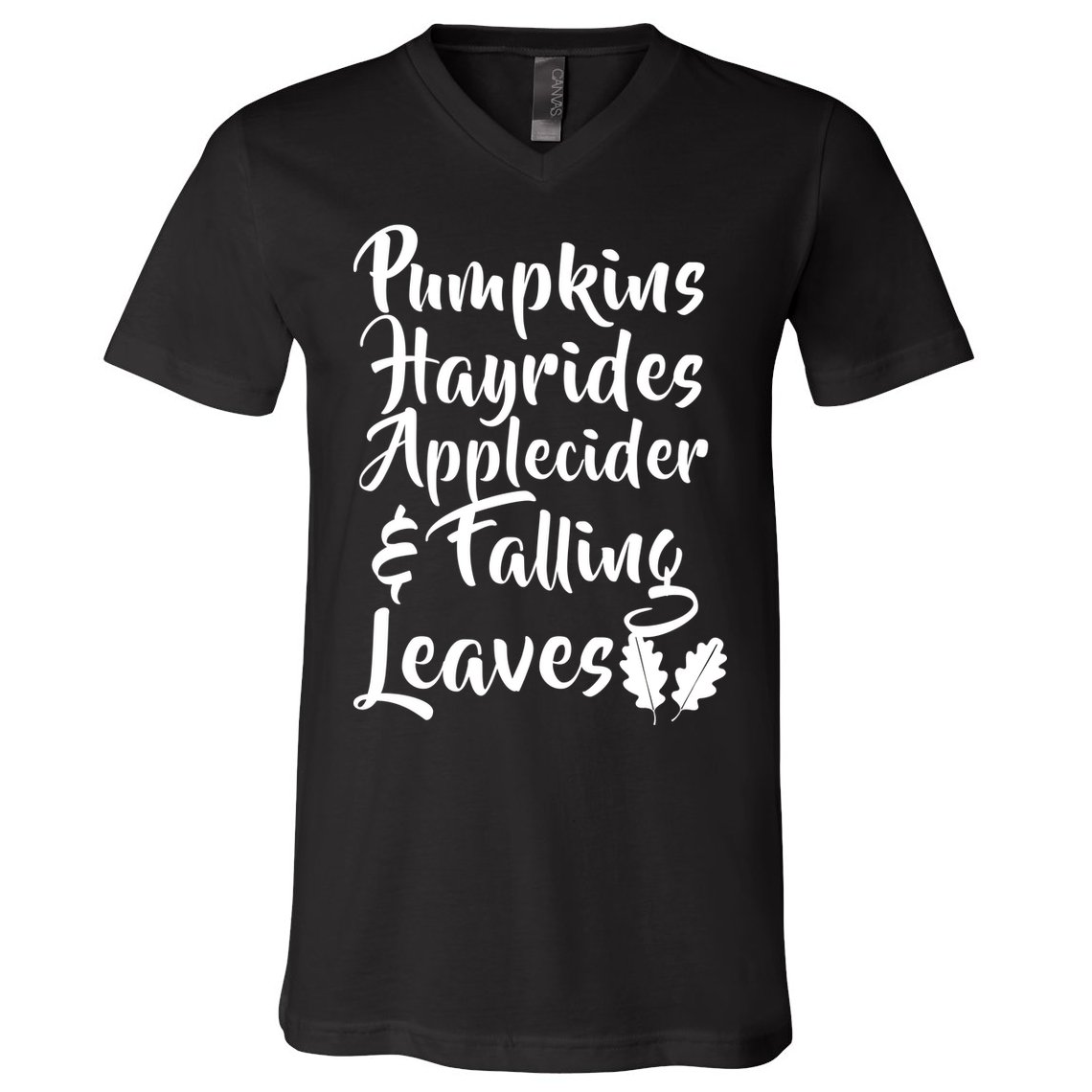 Pumpkins Hayrides Apple Cider and Falling Leaves V-Neck T-Shirt