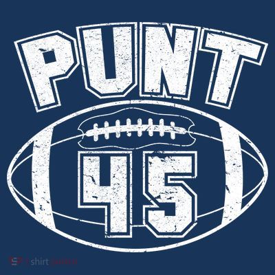 Punt 45 Anti Trump Football T-Shirt
