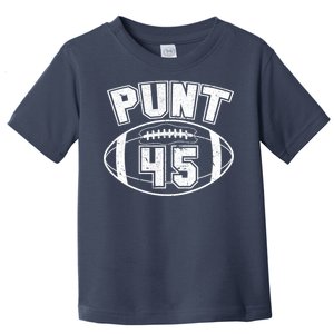 Punt 45 Anti Trump Football Toddler T-Shirt