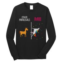 Paralegal Unicorn Others You Long Sleeve Shirt