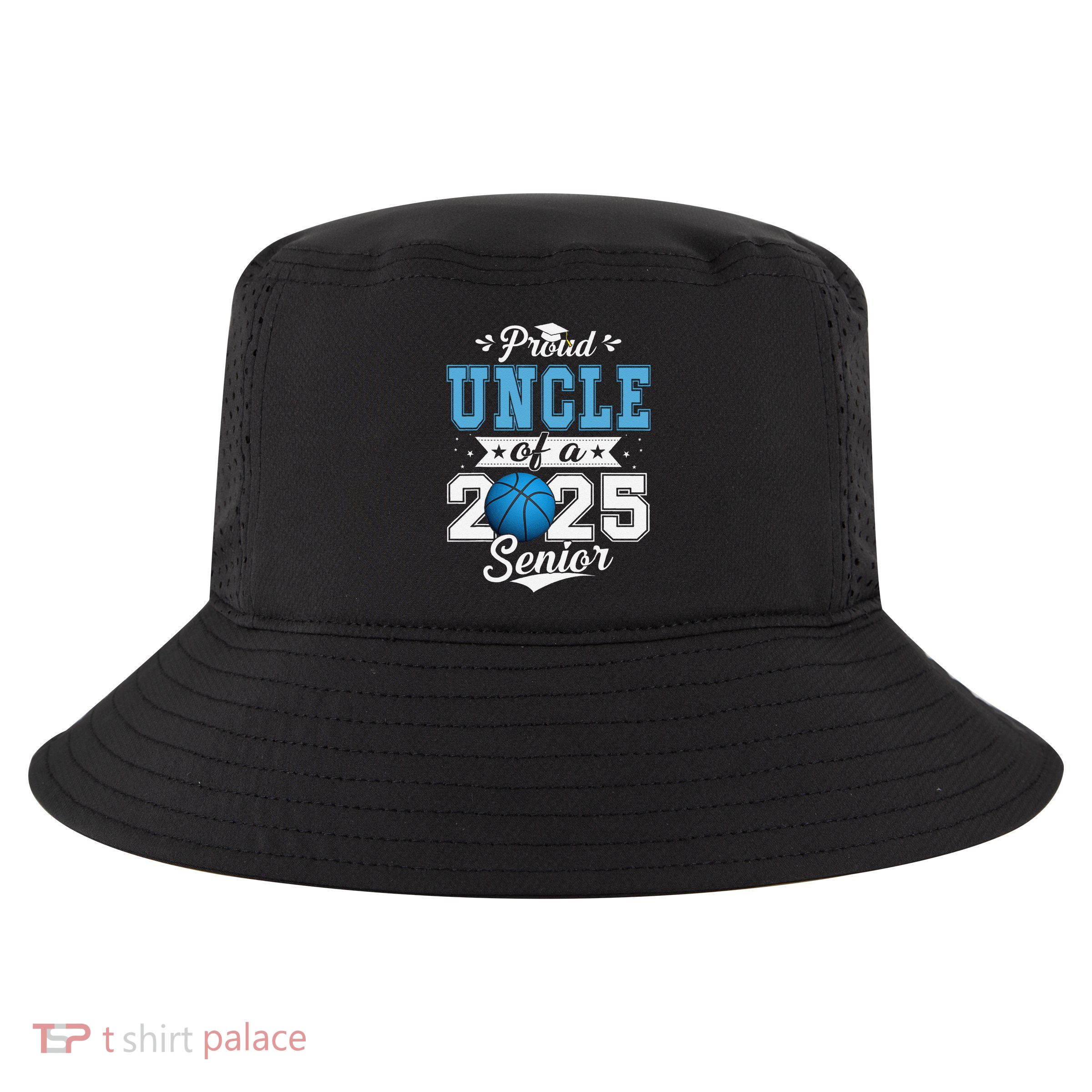 Proud Uncle Of A 2025 Senior Graduate Basketball Cool Comfort Performance Bucket Hat
