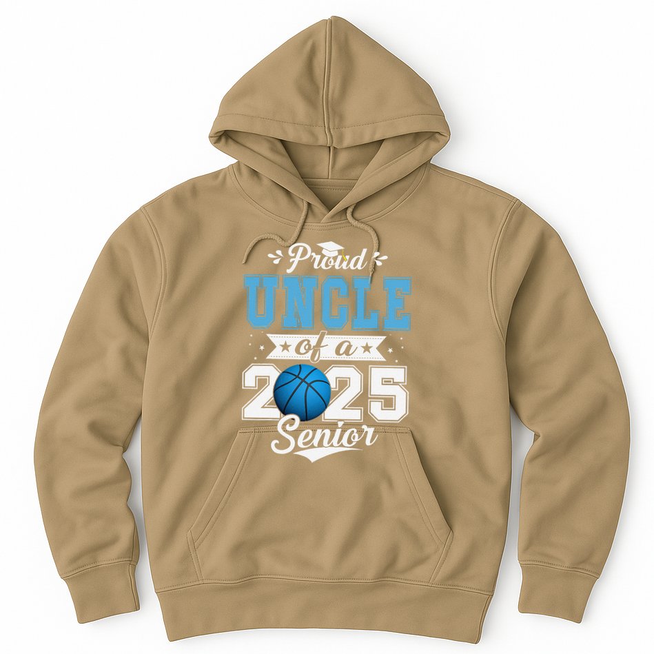 Proud Uncle Of A 2025 Senior Graduate Basketball Hoodie