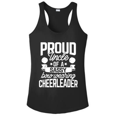 Proud Uncle Of A Sassy Bow Wearing Cheerleader Cheerleading Gift Ladies PosiCharge Competitor Racerback Tank