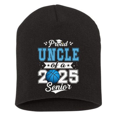 Proud Uncle Of A 2025 Senior Graduate Basketball Gift Short Acrylic Beanie