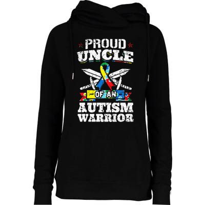 Proud Uncle Of An Autism Warrior Autistic Awareness Ribbon Womens Funnel Neck Pullover Hood