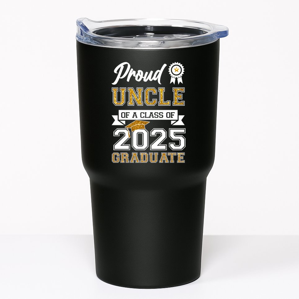 Proud Uncle Of A Class Of 2025 Graduate Tumbler