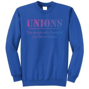 Pro Union Pride Funny Gift Sweatshirt