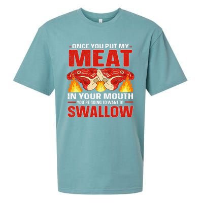 Once You Put Meat In Your Mouth You're Going Want To Swallow Sueded Cloud Jersey T-Shirt