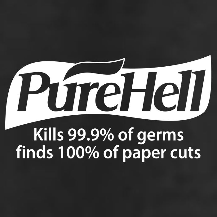 Purehell Kills 99% Of Germs Paper Cuts Pure Hell Tumbler