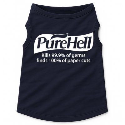 Purehell Kills 99% Of Germs Paper Cuts Pure Hell Doggie Tank