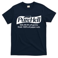 Purehell Kills 99% Of Germs Paper Cuts Pure Hell T-Shirt
