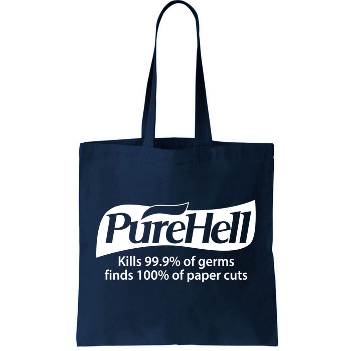 Purehell Kills 99% Of Germs Paper Cuts Pure Hell Tote Bag