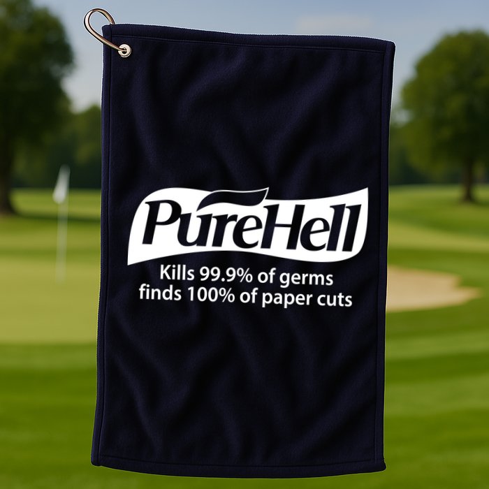 Purehell Kills 99% Of Germs Paper Cuts Pure Hell Golf Towel