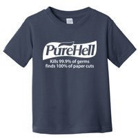 Purehell Kills 99% Of Germs Paper Cuts Pure Hell Toddler T-Shirt