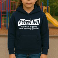 Purehell Kills 99% Of Germs Paper Cuts Pure Hell Kids Hoodie