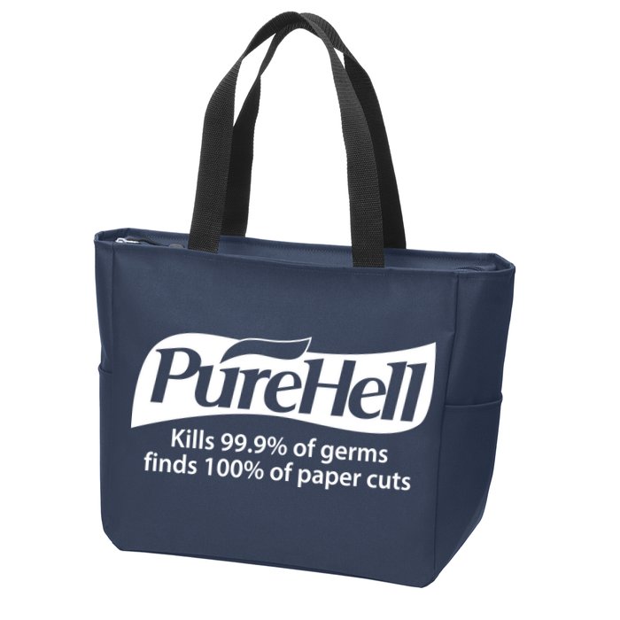 Purehell Kills 99% Of Germs Paper Cuts Pure Hell Zip Tote Bag