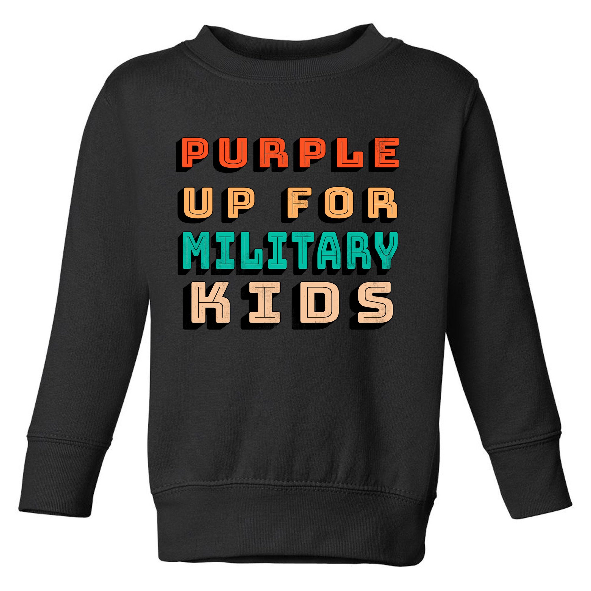 Purple Up For Military Kids Support Toddler Sweatshirt