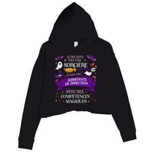 Pas Une SorcièRe Je Suis Une Assistante De Direction Cadeau Crop Fleece Hoodie