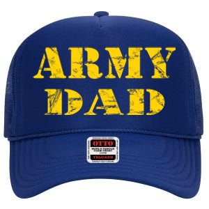 Proud U S Army Father Army Dad Gift High Crown Mesh Back Trucker Hat