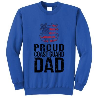 Proud U S Coast Guard Dad Cool Gift Cute Gift Tall Sweatshirt