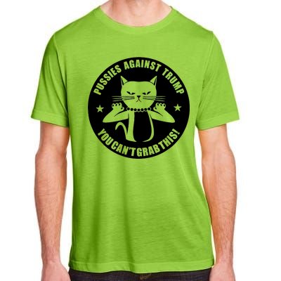 Pussies Against Trump Pussy-Cat You Can't Grab This Adult ChromaSoft Performance T-Shirt