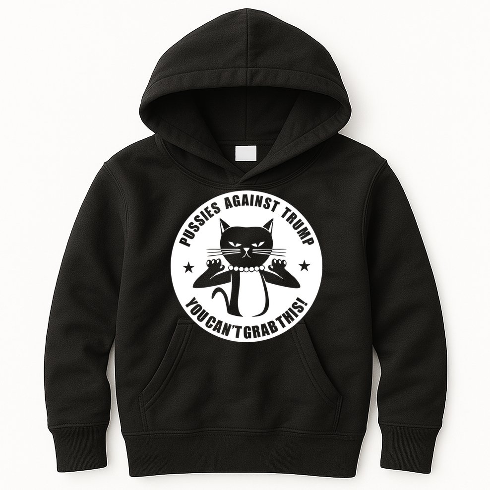 Pussies Against Trump Pussy-Cat You Can't Grab This Kids Hoodie