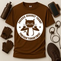 Pussies Against Trump Pussy-Cat You Can't Grab This Cooling Performance Crew T-Shirt
