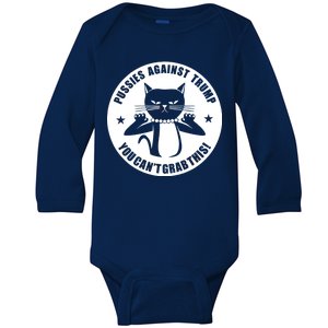 Pussies Against Trump Pussy-Cat You Can't Grab This Baby Long Sleeve Bodysuit