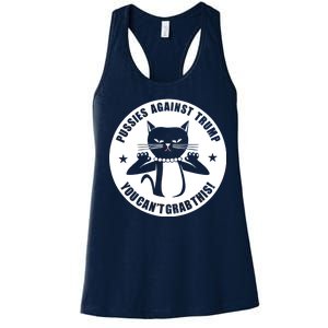 Pussies Against Trump Pussy-Cat You Can't Grab This Women's Racerback Tank