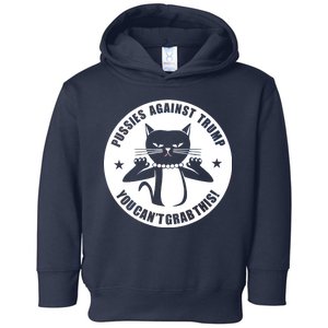 Pussies Against Trump Pussy-Cat You Can't Grab This Toddler Hoodie