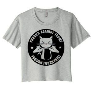 Pussies Against Trump Pussy-Cat You Can't Grab This Women's Crop Top Tee