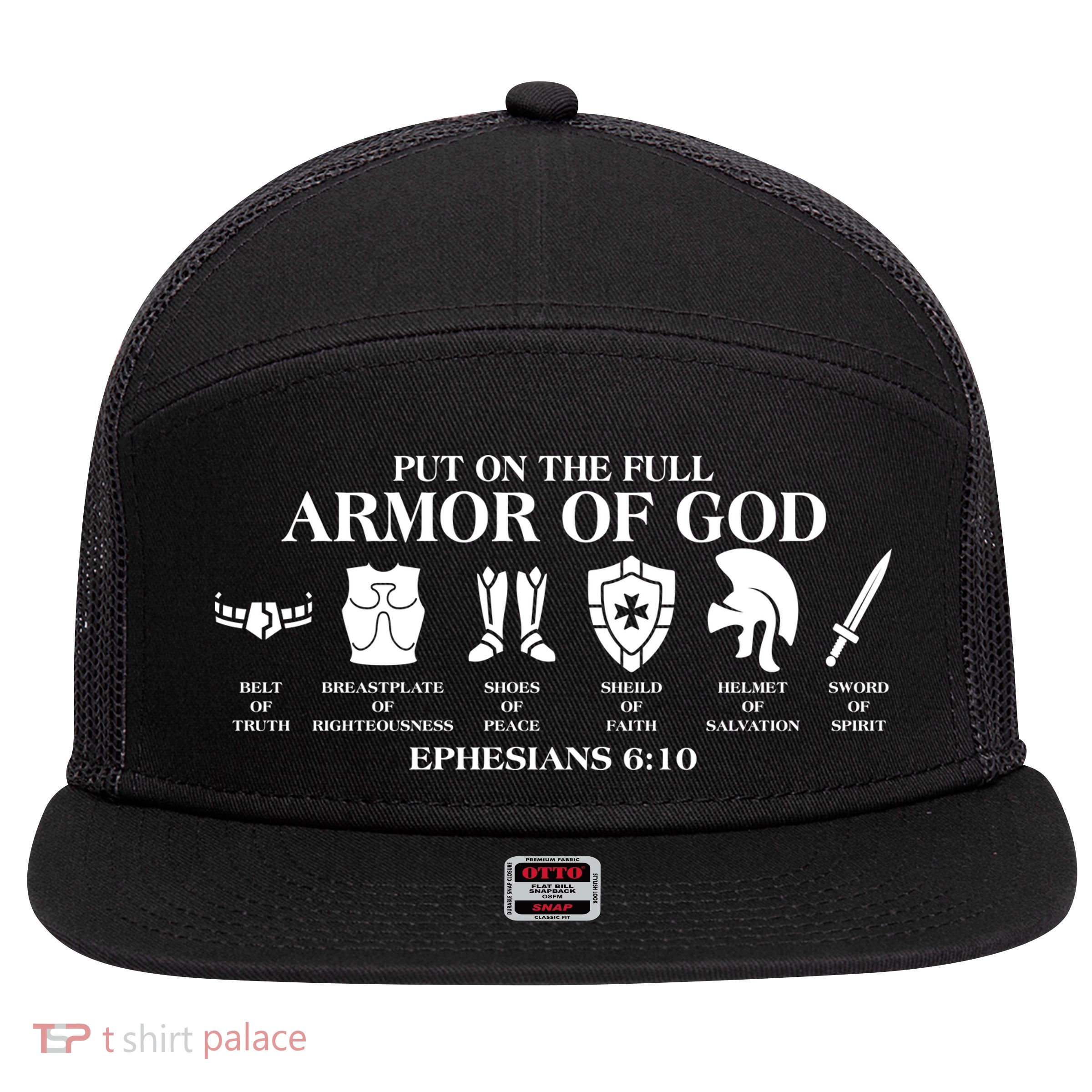 Put on the Full Armor of God Ephesians 6:10 7 Panel Mesh Trucker Snapback Hat
