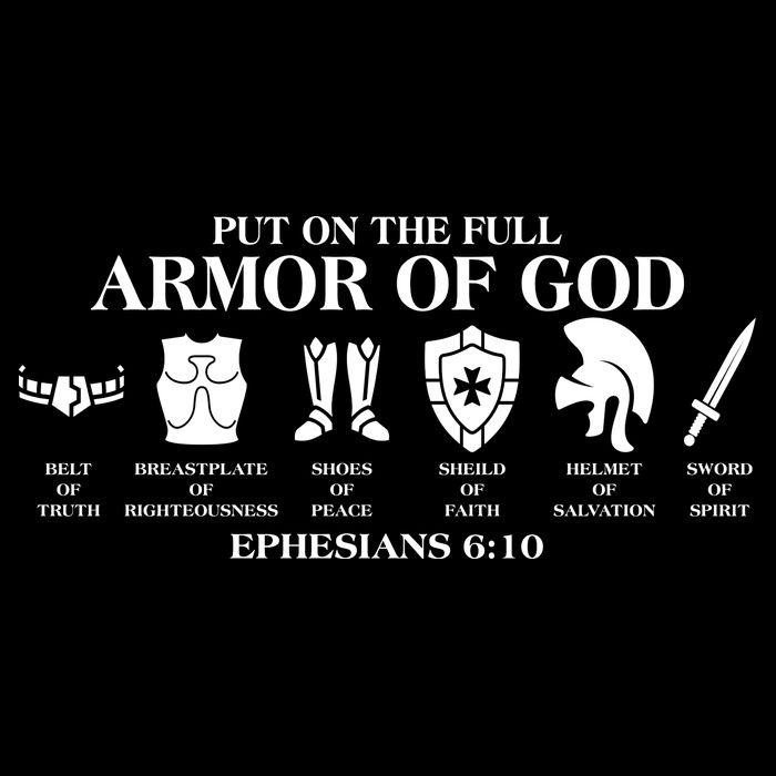 Put on the Full Armor of God Ephesians 6:10 Poster