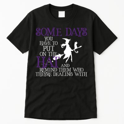 Put On The Hat Funny Witch Halloween Tall T-Shirt