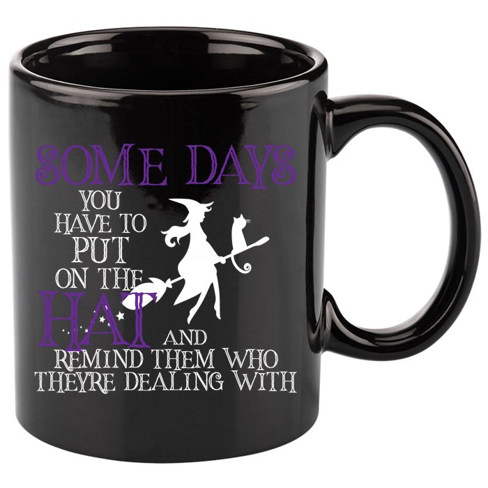 Put On The Hat Funny Witch Halloween 11oz C Handle Ceramic Mug