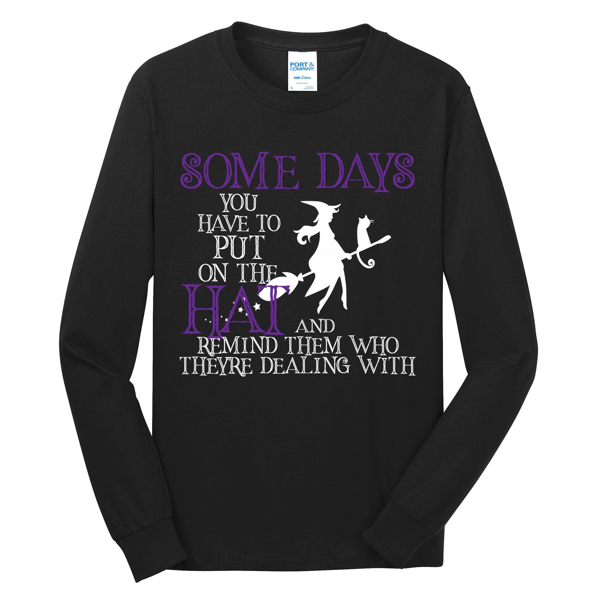 Put On The Hat Funny Witch Halloween Tall Long Sleeve T-Shirt